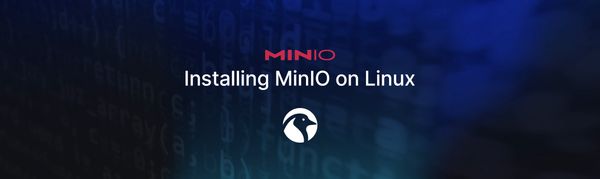 YouTube Summaries: Installing and Running MinIO on Linux